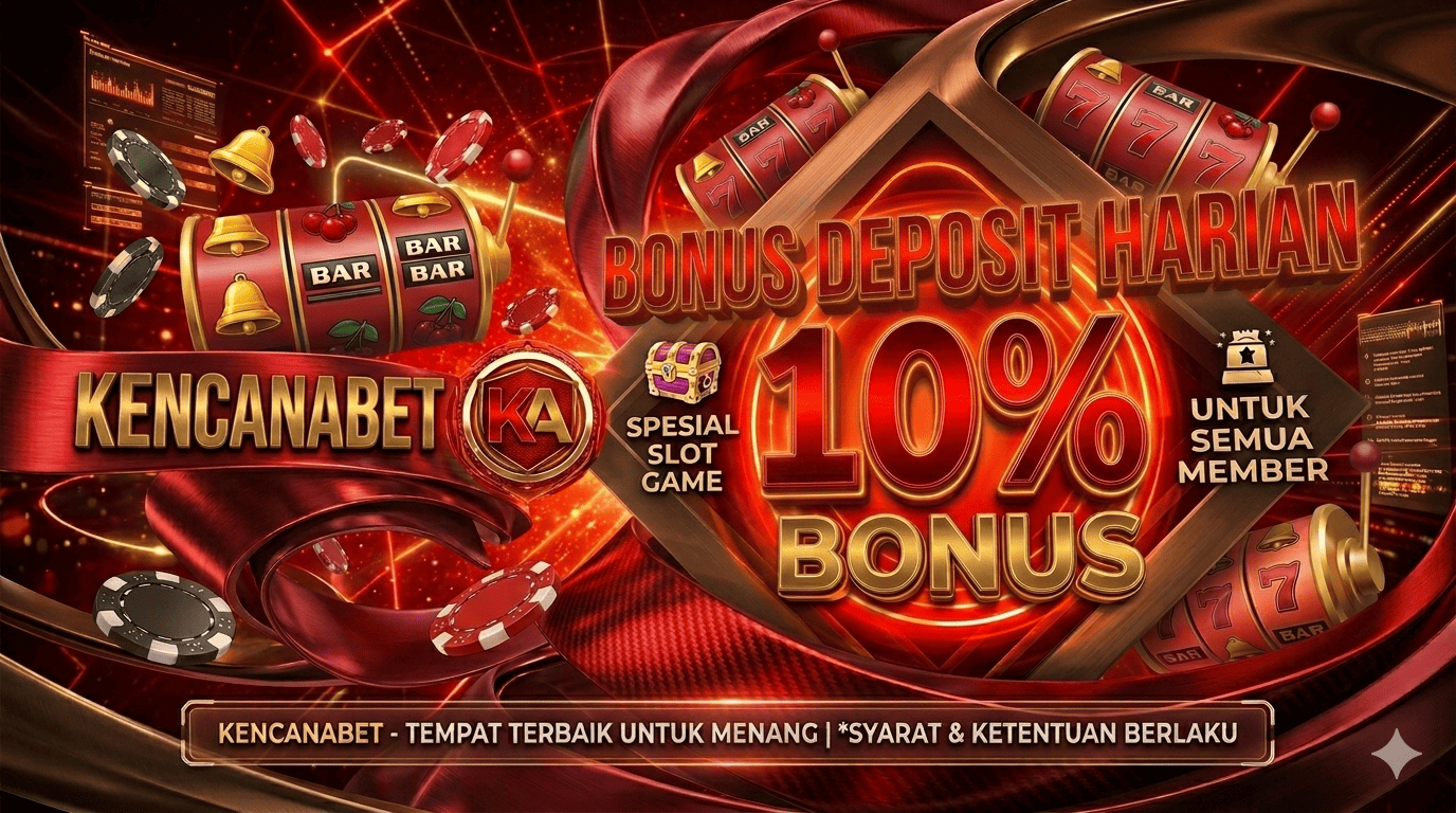 BONUS DEPOSIT HARIAN 10%